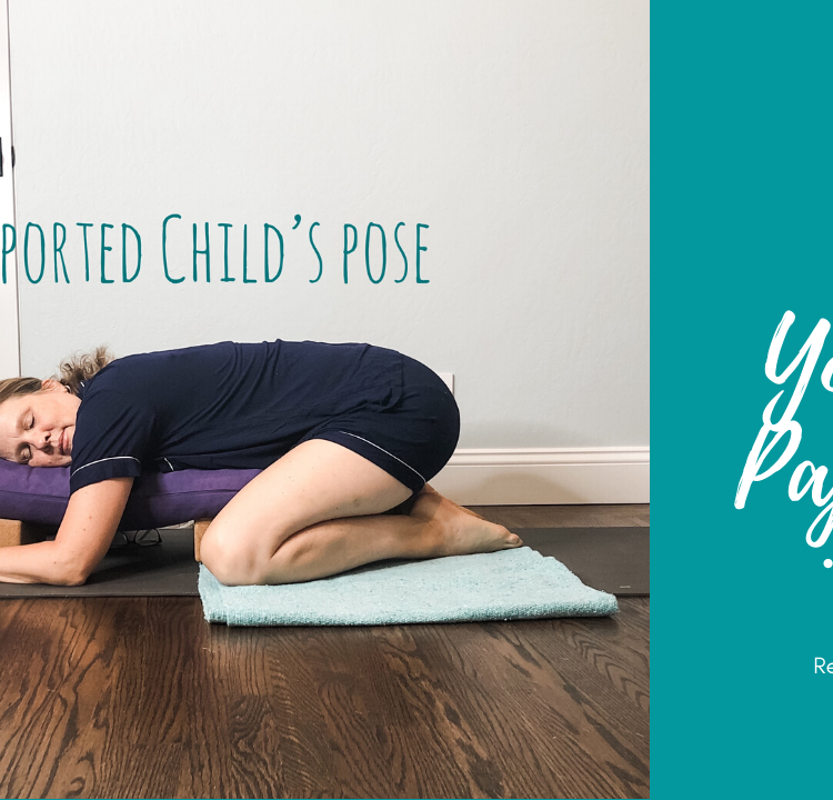 Yoga in Pajamas: Supported Child’s Pose