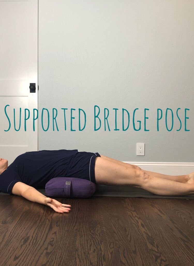 Yoga in Pajamas: Supported Bridge Pose