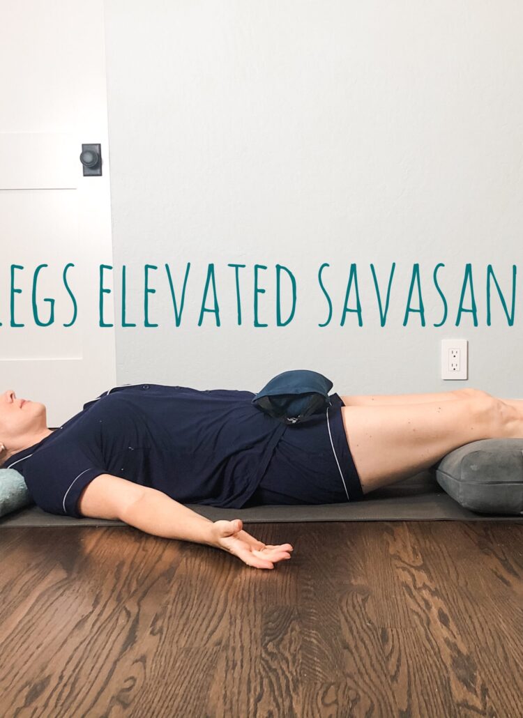 Yoga in Pajamas: Legs Elevated Savasana