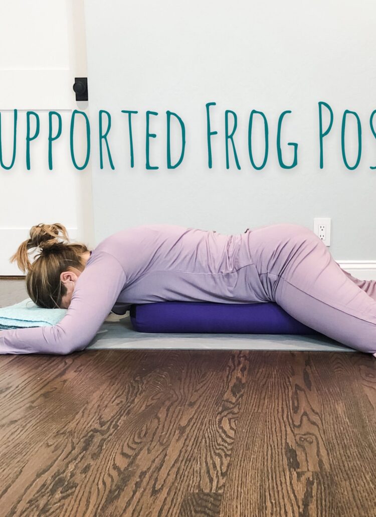 Yoga in Pajamas: Supported Frog Pose